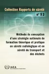 A Methodology for Establishing a National Strategy for Education and Training in Radiation, Transport and Waste Safety cover