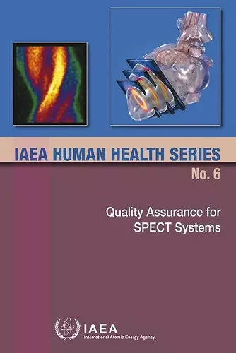 Quality Assurance for SPECT Systems cover