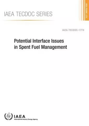 Potential interface issues in spent fuel management cover