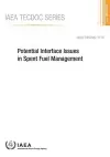 Potential interface issues in spent fuel management cover