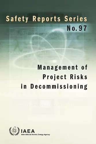 Management of Project Risks in Decommissioning cover