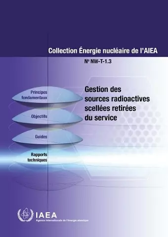 Management of Disused Sealed Radioactive Sources (French Edition) cover