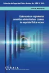 Developing Regulations and Associated Administrative Measures for Nuclear Security (Spanish Edition) cover