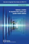 Nuclear Security Systems and Measures for Major Public Events (Spanish Edition) cover