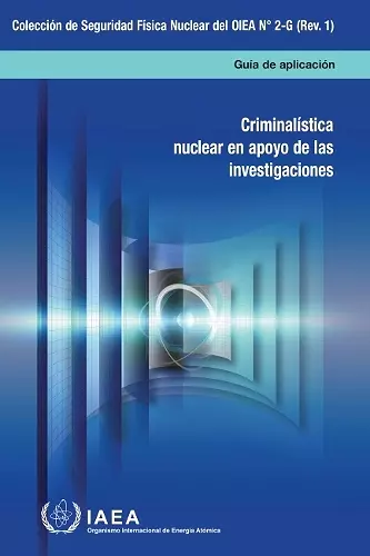 Nuclear Forensics in Support of Investigations (Spanish Edition) cover