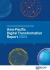 Asia-Pacific Digital Transformation Report 2024 cover
