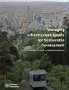 Managing infrastructure assets for sustainable development cover