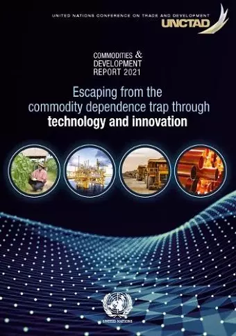 Commodities and development report 2021 cover