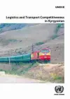 Logistics and Transport Competitiveness in Kyrgyzstan cover