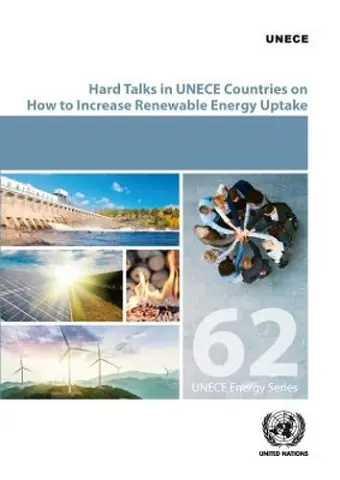 Hard Talks in ECE Countries on How to Increase Renewable Energy Uptake cover