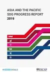 Asia and the Pacific SDG Progress Report 2019 cover
