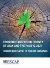 Economic and social survey of Asia and the Pacific 2021 cover