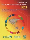 Asia-Pacific Trade and Investment Report 2021 cover