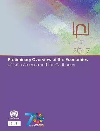 Preliminary overview of the economies of Latin America and the Caribbean 2017 cover