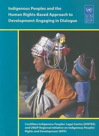 Indigenous Peoples and the Human Rights-based Approach to Development cover