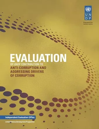 Evaluation of UNDP contribution to anti-corruption and addressing drivers of corruption cover