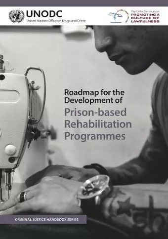 Roadmap for the development of prison-based rehabilitation programmes cover