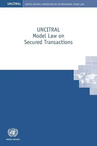 UNCITRAL model law on secured transactions cover