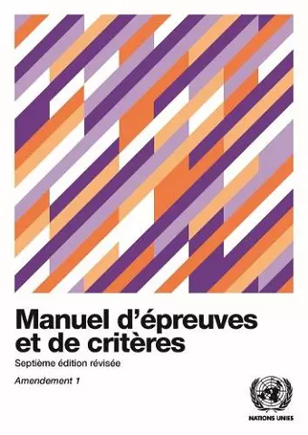 Manuel d'épreuves et de critères - Septième édition révisée, Amendement 1 cover