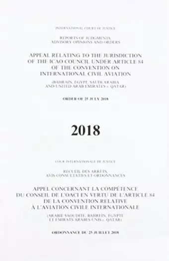 Appeal relating to the jurisdiction of the ICAO Council under article 84 of the Convention on International Civil Aviation cover