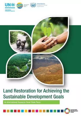 Land restoration for achieving the sustainable development goals cover