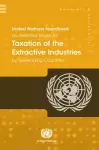 United Nations handbook on selected issues for taxation of the extractive industries by developing countries cover