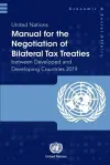 United Nations Manual for the Negotiation of Bilateral Tax Treaties Between Developed and Developing Countries 2019 cover