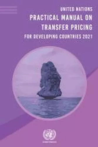 United Nations practical manual on transfer pricing for developing countries 2021 cover