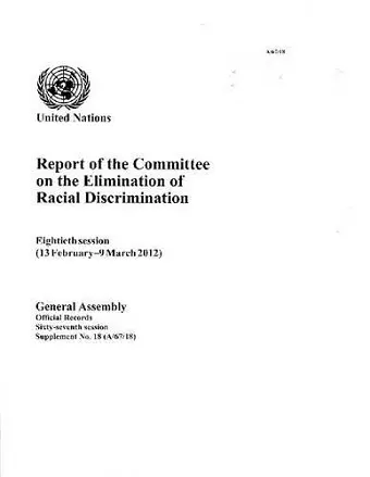 Report of the Committee on the Elimination of Racial Discrimination cover