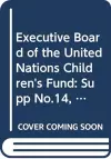 Executive Board of the United Nations Children's Fund 2014 cover