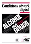 Alcohol and Drugs. Programmes of Assistance for Workers (Conditions of Work Digest 1/87) cover