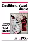 The Emerging Response to Child Labour (Conditions of Work Digest 1/88) cover