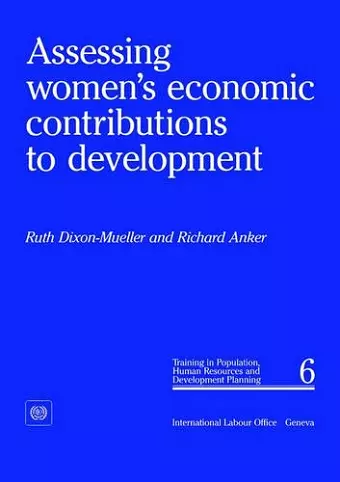 Assessing Women's Economic Contributions to Development (PHD 6) cover