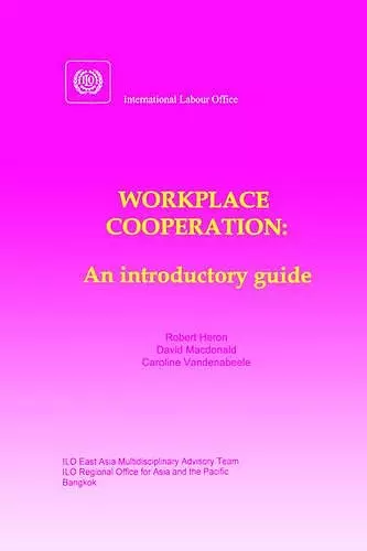 Workplace Cooperation. An Introductory Guide cover