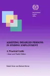 Assisting Disabled Persons in Finding Employment. A Practical Guide - Asian and Pacific Edition cover