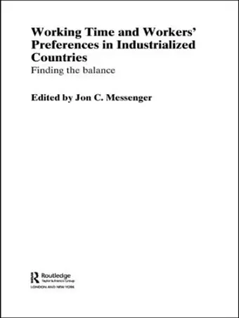 Working time and workers' preferences in industrialized countries cover