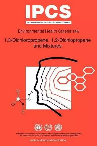 1, 3-dichloropropene, 1, 2-dichloropropane and Mixtures cover