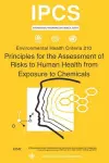 Principles for the Assessment of Risks to Human Health from Exposure to Chemicals cover