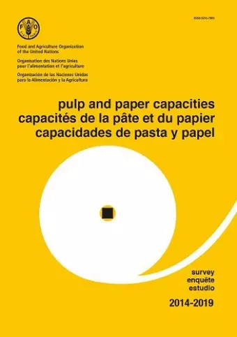 Pulp and Paper Capacities Survey 2014-2019 (Trilingual Edition) cover