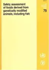 Safety Assessment of Foods Derived from Genetically Modified Animals, Including Fish (FAO Food and Nutrition Paper) cover