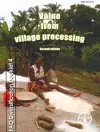 Value from village processing cover