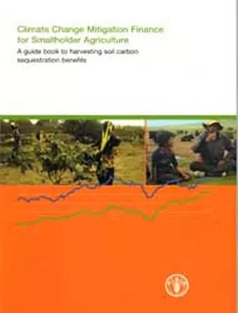 Climate change mitigation finance for smallholder agriculture cover