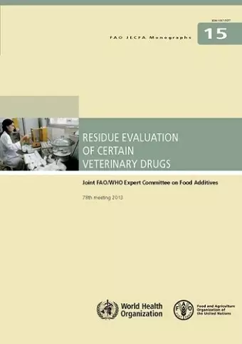 Residue evaluation of certain veterinary drugs cover