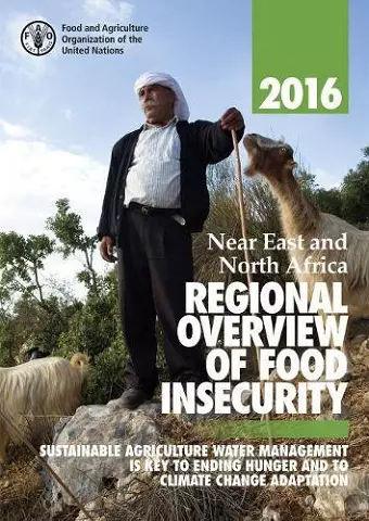 Near East and North Africa regional overview of food insecurity 2016 cover