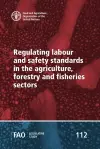 Regulating labour and safety standards in the agriculture, forestry and fisheries sectors cover