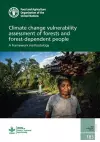 Climate change vulnerability assessment of forests and forest-dependent people cover