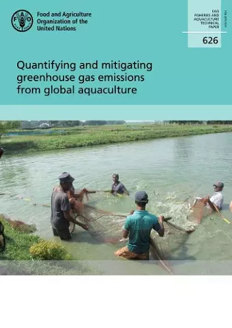 Quantifying and mitigating Greenhouse Gas emissions from global aquaculture cover