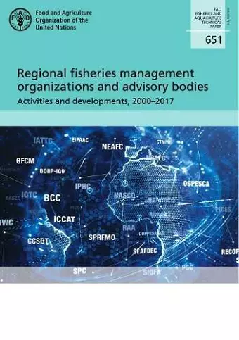 Regional fisheries management organizations and advisory bodies cover