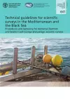 Technical guidelines for scientific surveys in the Mediterranean and the Black Sea cover