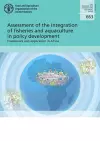 Assessment of the integration of fisheries and aquaculture in policy development cover